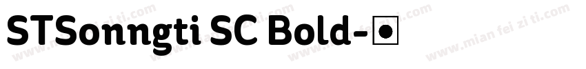 STSonngti SC Bold字体转换